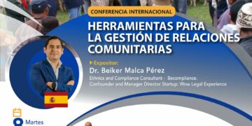 Conferencia internacional «Herramientas para la gestión de relaciones comunitarias» / Martes 8 de abril a las 7:00 p.m.