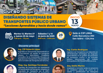 Curso «Diseñando sistemas de transporte público urbano: lecciones aprendidas y hacia dónde vamos» / Del 13 de mayo al 14 de junio