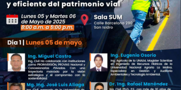 Seminario Presencial «Conservación Efectiva y Eficiente del Patrimonio Vial» / Lunes 5 y Martes 6 de mayo – 8:00 a.m.