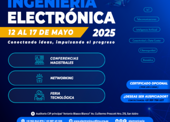 Semana de la Ingeniería Electrónica 2025 «Conectamos el presente, creamos el futuro» / Del 12 al 17 de mayo