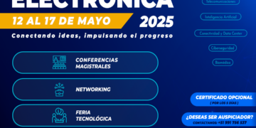 Semana de la Ingeniería Electrónica 2025 «Conectamos el presente, creamos el futuro» / Del 12 al 17 de mayo