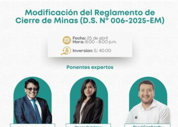 Plenaria «Modificación del reglamento de cierre de minas(D.S. N°006-2025-EM) / Viernes 25 de abril – 6:00 p.m.