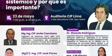 Conferencia «¿Qué es el pensamiento sistémico y por qué es importante?» / Viernes 23 de mayo – 7:00 p.m.