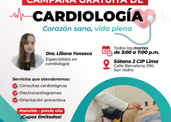 Campaña Gratuita de Cardiología «Corazón sano, vida plena» / Todos los martes de 3:00 p.m. a 7:00 p.m.