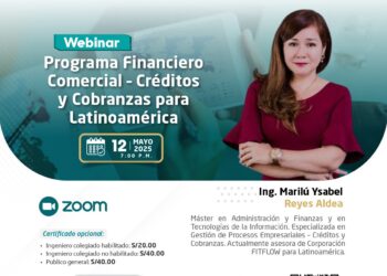 webinar «Programa financiero comercial – créditos y cobranzas para Latinoamérica» / Lunes 12 de mayo – 7:00 p.m.