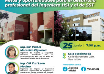 Conversatorio «Retos y oportunidades para el desarrollo profesional del ingeniero HSI y el de SST» / Miércoles 25 de junio – 7:00 p.m.