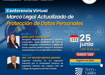 Conferencia virtual «Marco legal actualizado de protección de datos personales» / Miércoles 25 de junio – 7:00 p.m.