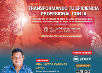 Curso “Transformando tu eficiencia profesional con IA” / Martes 16 de setiembre – 6:00 p.m.