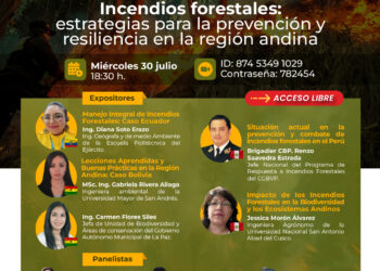 Conferencia Internacional «Incendios forestales: Estrategias para la prevención y resiliencia en la región andina» / Miércoles 30 de julio – 6:30 p.m.