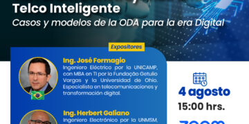 Webinar Internacional “TM Forum – Construyendouna Telco Inteligente Casos y Modelos de la ODA para la era Digital” / Lunes 4 de agosto – 3:00 p.m.
