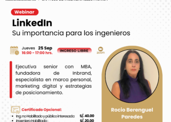 Webinar: «LinkedIn – Su importancia para los ingenieros» / Jueves 25 de Septiembre – 4:00 p.m.