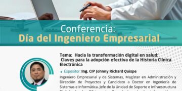 Conferencia: ¨Día del Ingeniero Empresarial¨ / Miércoles 22 de octubre – 6:00 p.m.