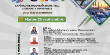 CIP Lima celebra la Semana de Aniversario 2025 del Capítulo de Ingeniería Industrial, de Sistemas y Transporte con ponencias el martes 23 de septiembre