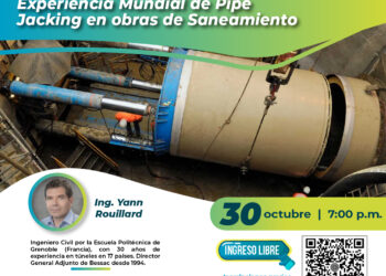 Conferencia virtual: ¨Experiencia mundial de Pipe Jacking en obras de saneamiento¨/ Jueves 30 de octubre – 10:00 a.m.