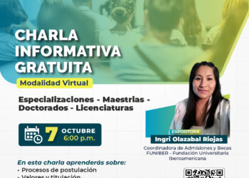 Charla informativa gratuita: Especializaciones – Maestrías – Doctorados -Licenciaturas / Martes 7 de octubre – 6:00 p.m.
