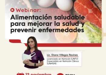 Webinar Gratuito: “Alimentación Saludable para mejorar la salud y prevenir enfermedades” / Miércoles 12 de noviembre – 7:00 p.m.
