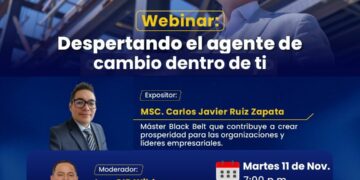 Webinar: ¨Despierta al Agente de Cambio que Vive en Ti¨ / Martes 11 de noviembre – 7:00 p.m.