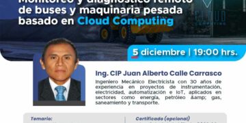 Webinar: ¨Monitoreo y diagnóstico remoto de buses y maquinarias pesada basado en Cloud Computing¨ / Viernes 5 de diciembre – 7:00 p.m.