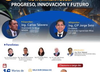 Martes de la Minería: «Ruta Minera 2026: Progreso, innovación y futuro» / Martes 16 de diciembre – 7:00 p.m.