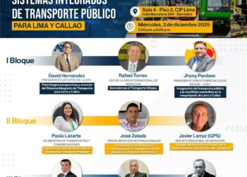 Foro: ¨Sistemas Integrados de Transporte Público para Lima y Callao¨ / Miércoles 03 de diciembre – 2:00 p.m.