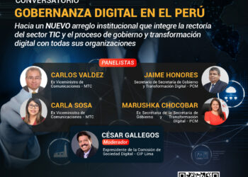 Conversatorio: ¨Gobernanza Digital en el Perú¨ / Lunes 19 de enero – 7:00 p.m.