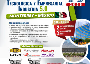 Únete a la III MISIÓN ACADÉMICA, TECNOLÓGICA Y EMPRESARIAL A MONTERREY – MÉXICO / Del 26 de julio al 02 de agosto de 2026