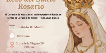 Rezo del Santo Rosario: Sábado 07 de marzo