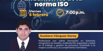 Webinar: Fundamentos de la Norma ISO / Viernes 6 de febrero