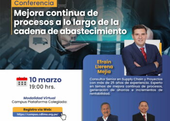 Conferencia: Mejora continua de procesos a lo largo de la cadena de abastecimiento / Martes 10 de marzo