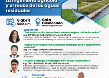 Foro: La ingeniería agrícola y el reuso de las aguas residuales / Miércoles 8 de abril