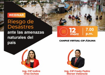 Webinar: Riesgo de Desastres ante las amenazas naturales del país / Jueves 12 de marzo
