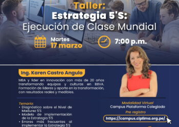 Taller: Estrategia 5’S – Ejecución de Clase Mundial / Martes 17 de marzo