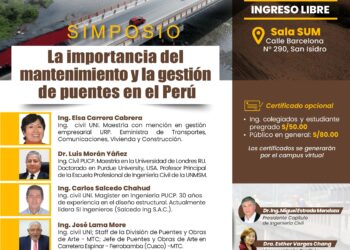 Simposio: La importancia del mantenimiento y la gestión de puentes en el Perú | 25 y 26 de marzo – 6:30 p.m.