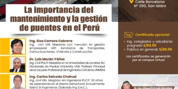 Simposio: La importancia del mantenimiento y la gestión de puentes en el Perú | 25 y 26 de marzo – 6:30 p.m.
