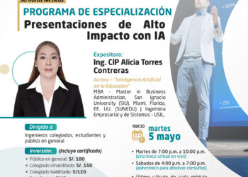 Programa de Especialización: ¨Presentaciones de Alto Impacto con IA¨ / Inicio: Martes 5 de mayo