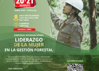 Simposio Internacional «Liderazgo de la Mujer en la Gestión Forestal” | 20 y 21 de marzo