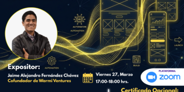 Webinar: De la idea al prototipo con IA: cómo usar inteligencia artificial en tu día a día | Viernes 27 de marzo, 5:00 p.m. – 6:00 p.m.