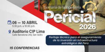 CIP Lima realizará la Semana de la Ingeniería Pericial 2026 | Del 6 al 10 de abril – 5:30 p.m.