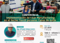 Conferencia: “Implementación de Lean Manufacturing en el Sector Textil peruano: Casos de éxito” / Miércoles 22 de abril