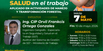Curso: ¨Seguridad y salud en el trabajo en Actividades Forestales¨ / Inicio: 7 de mayo