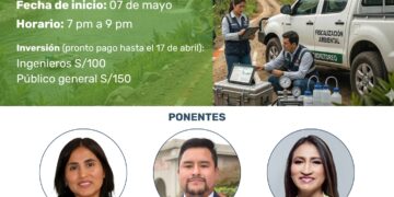 Curso de Especialización: ¨Fiscalización Ambiental¨ / Fecha de inicio: 07 de mayo
