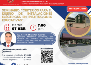 Seminario virtual: “Criterios para el diseño de instalaciones eléctricas en instituciones educativas” / 7:00 p.m.