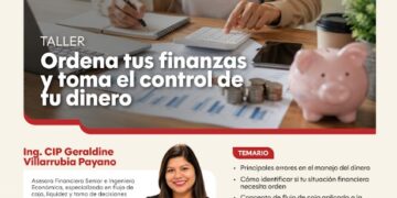 Taller Virtual: “Ordena tus finanzas y toma el control de tu dinero” / Martes 19 de mayo