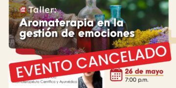 Taller: “Aromaterapia en la gestión de emociones” / Martes 26 de mayo. CANCELADO