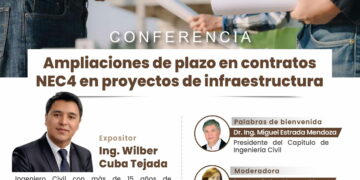 Conferencia: ¨Ampliaciones de Plazo en Contratos Nec4 en Proyectos de Infraestructura¨ / Jueves 21 de mayo