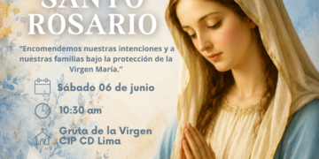 Rezo del Santo Rosario / Sábado 6 de junio