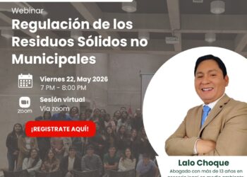 Webinar: ¨Regulación de los Residuos Sólidos no Municipales¨ / Viernes 22 de mayo