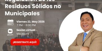 Webinar: ¨Regulación de los Residuos Sólidos no Municipales¨ / Viernes 22 de mayo