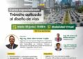 Curso Especializado: Tránsito aplicado al diseño de vías / Inicio: 30 de junio