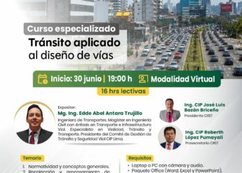 Curso Especializado: Tránsito aplicado al diseño de vías / Inicio: 30 de junio